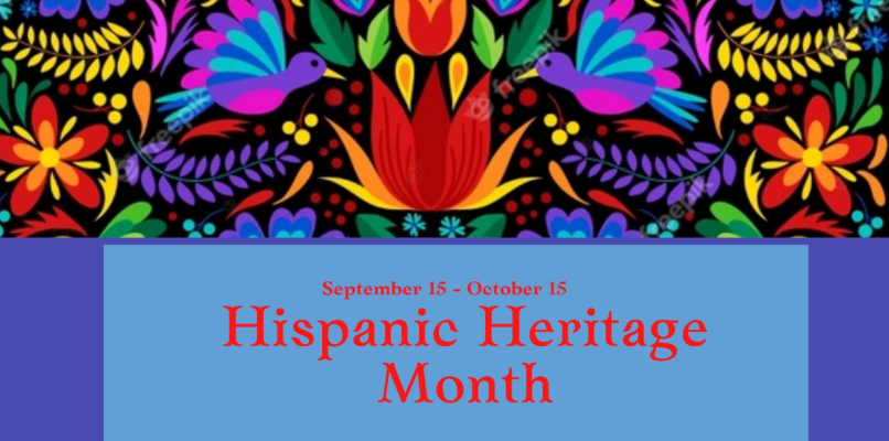 Hispanic Heritage Month